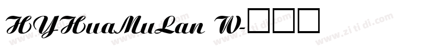 HYHuaMuLan W字体转换
